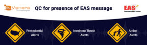 QC for presence of Emergency Alert System